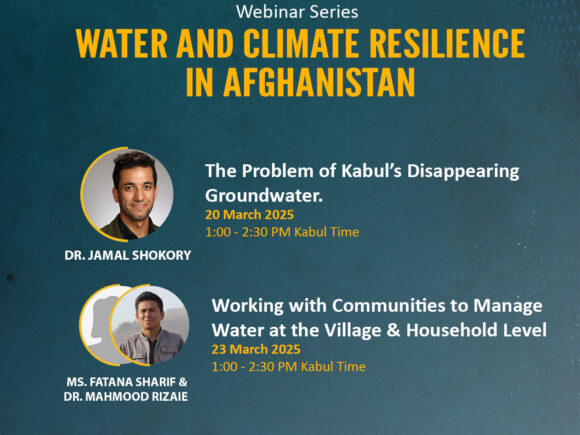Join Our Upcoming Webinars on Water and Climate Resilience in Afghanistan!